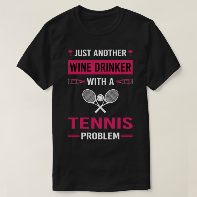 Wine Drinker Tennis T-Shirt (Design Front)