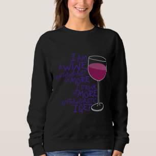 Wine Enthusiast 127 Sweatshirt
