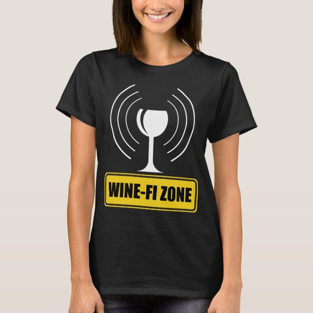 Wine-Fi Zone Funny Wine Glass WiFi Waves T-Shirt (Front)