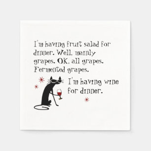 Wine for Dinner Funny Wine Quote with Cat Napkin