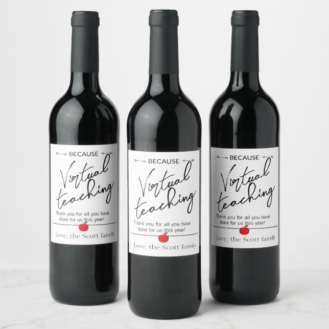 Wine for teacher appreciation, Virtual teaching Label (Bottles)