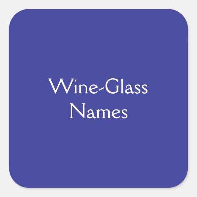 Wine-Glass Names Square Sticker (Front)