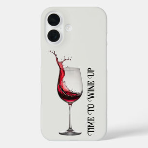 Wine Glass Quote Phone Case