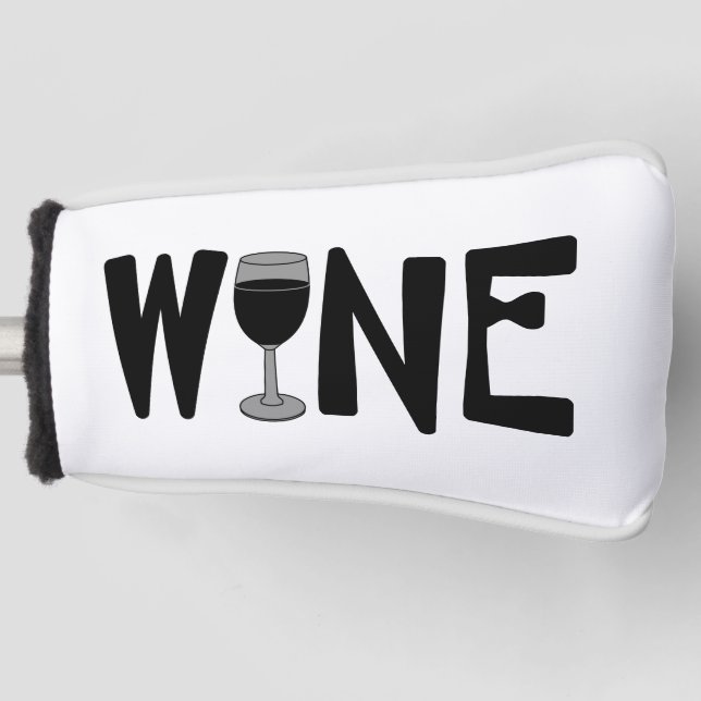 Wine Glass Text Golf Head Cover (Front)