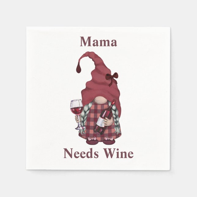 Wine Gnome Mama Needs Wine Personalise Funny  Napkin (Front)