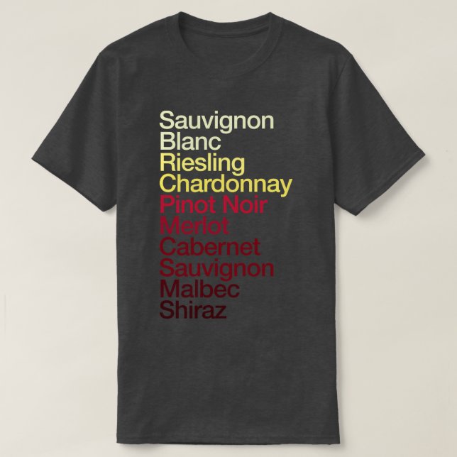 Wine Grapes List Colour Chart Pinot Noir Chardonna T-Shirt (Design Front)