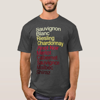 Wine Grapes List Colour Chart Pinot Noir Chardonna T-Shirt