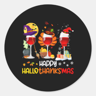 Wine Halloween Thanksgiving Christmas Happy Hallot Classic Round Sticker