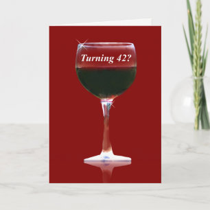 Wine Happy 42nd Birthday Card