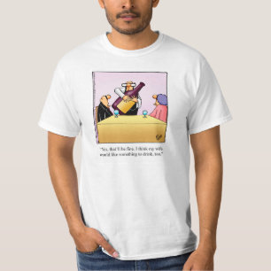 Wine Humour Tee Shirt for Him