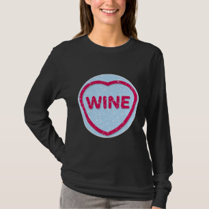 Wine I Love It Candy T-Shirt