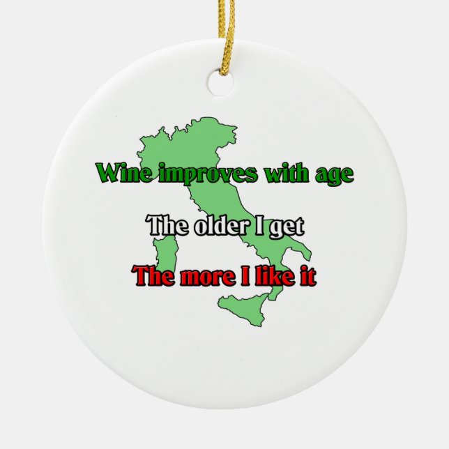 Wine improves with age. ceramic tree decoration (Front)