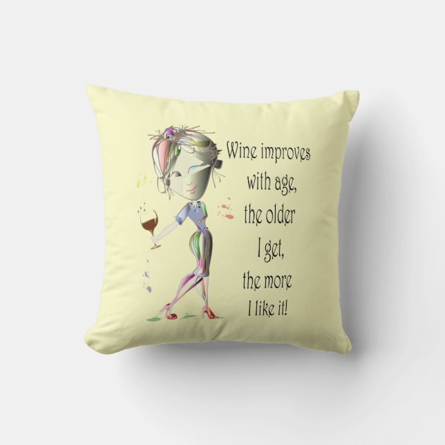 Wine Improves with Age Funny Pillow (Front)