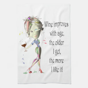 Wine Improves with Age Humourous Wine Saying Tea Towel