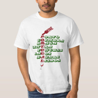 Wine in Lisbon Porto Braga Portugal T-Shirt
