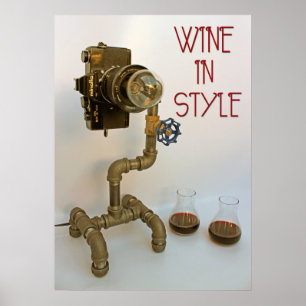 Wine In Style Poster! Poster