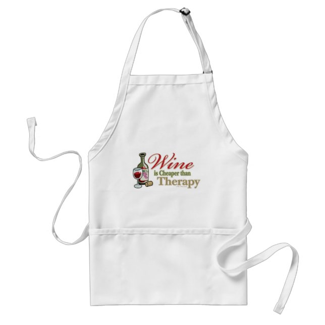 Wine Is Cheaper Than Therapy Standard Apron (Front)