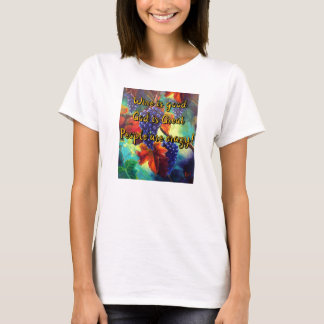 Wine is good grape vine T-Shirt