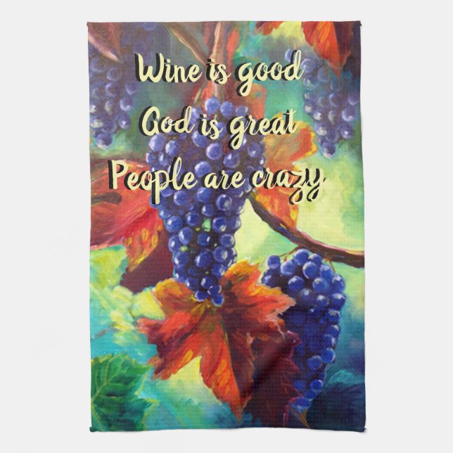 Wine is good grape vines tea towel (Vertical)