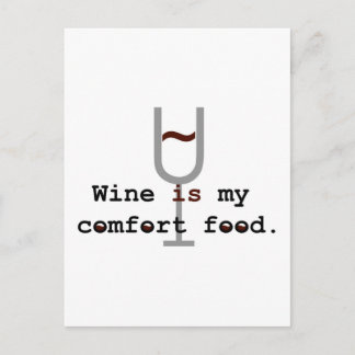 Wine is my comfort food postcard