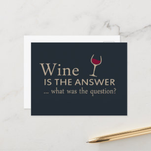 Wine is the answer funny wine quote holiday postcard