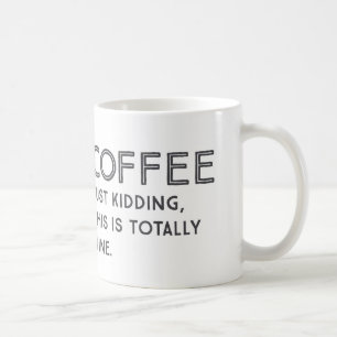 Wine Joke Coffee Mug