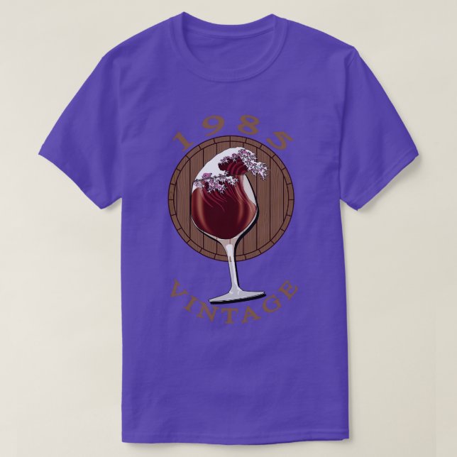 Wine Lover Birthday 1985 Vintage T-Shirt (Design Front)