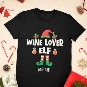Wine lover elf Christmas family outfit name T-Shirt