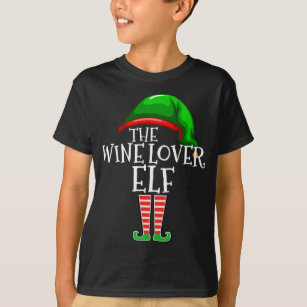 Wine Lover Elf Matching Family Christmas Gift Drin T-Shirt