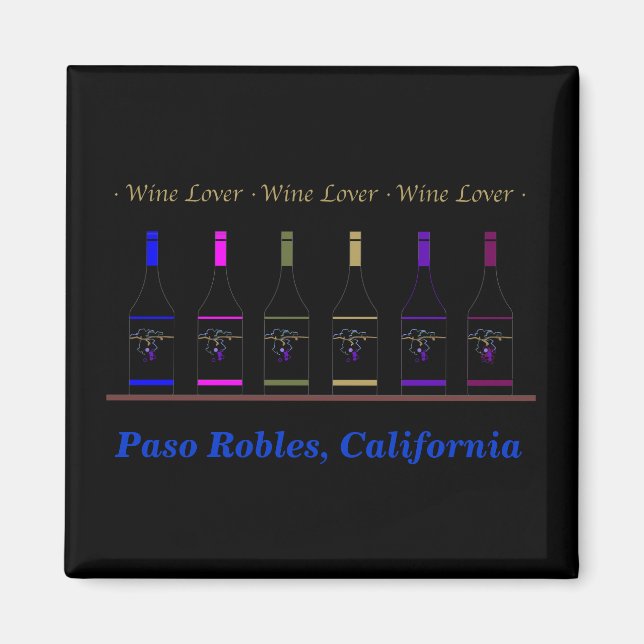 WINE LOVER_PASO ROBLES, CA MAGNET (Front)