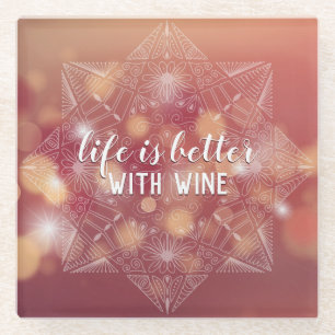 Wine Lover Pink Bokeh Mandala Art Typography Funny Glass Coaster