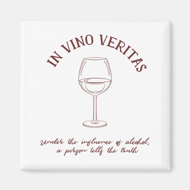Wine Lover Quote Magnet (Front)