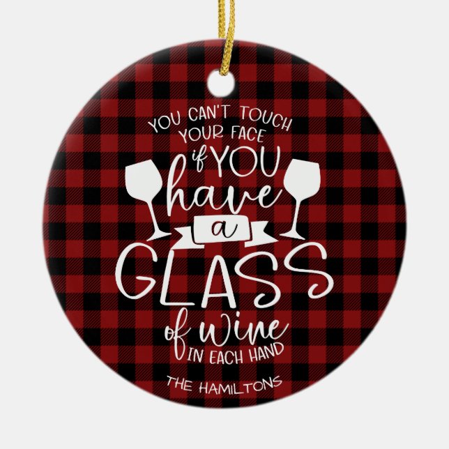 Wine Lovers Funny 2020 Covid Pandemic Christmas Ceramic Ornament (Front)