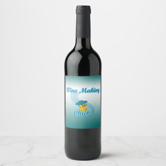Wine Making Chick #3 Label (Front)