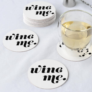 Wine Me. Paper Coasters