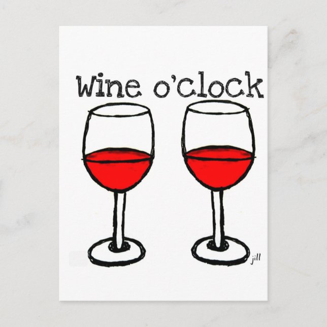 "WINE O'CLOCK" FUN RED WINE PRINT POSTCARD (Front)