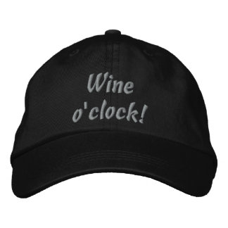 Wine o'clock! Funny Embroidered Hat