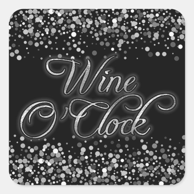 Wine O'Clock Silver Sparkle Square Sticker (Front)