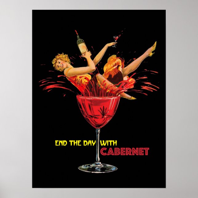 Wine Poster. End The Day With Cabernet. logo Poster (Front)
