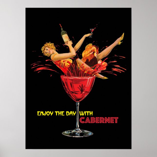 Wine Poster. Enjoy The Day With Cabernet. logo Poster (Front)