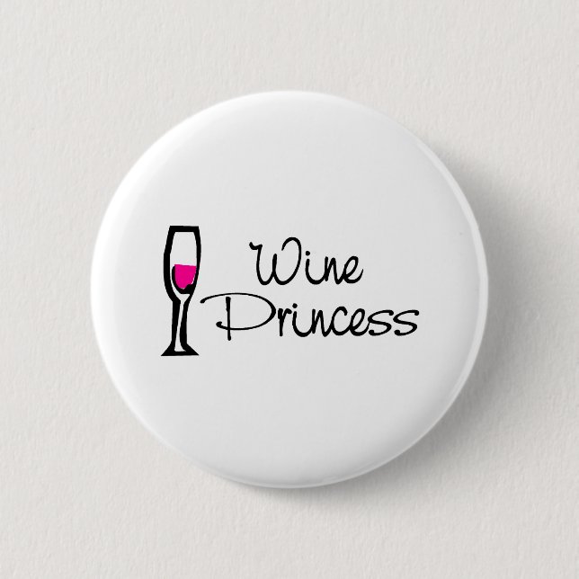 Wine Princess 6 Cm Round Badge (Front)