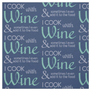 Wine Quote custom colour fabric