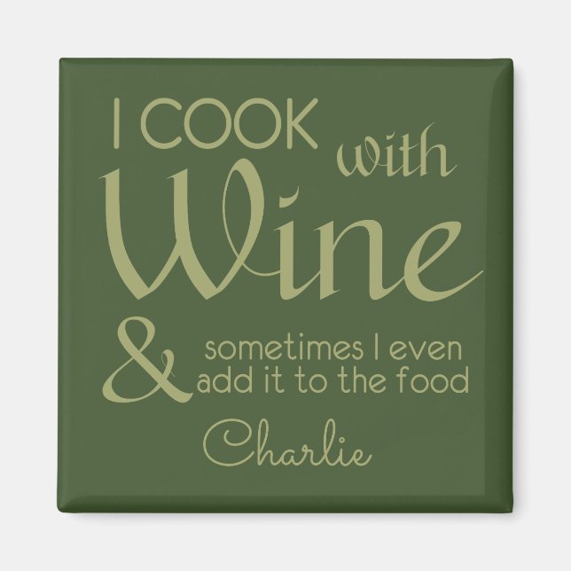 Wine Quote custom name magnet (Front)