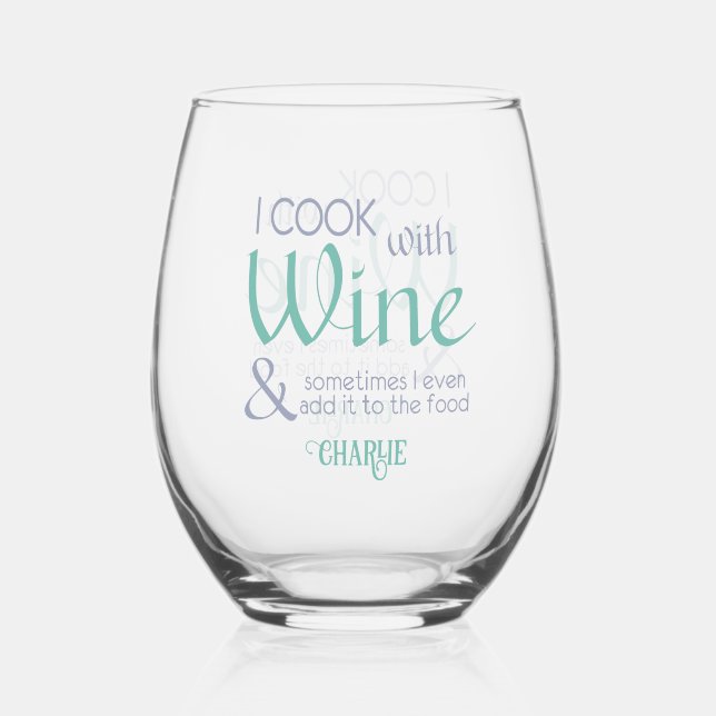Wine Quote custom name Stemless Wine Glass (Front)