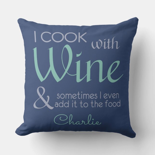 Wine Quote custom name throw pillow (Front)