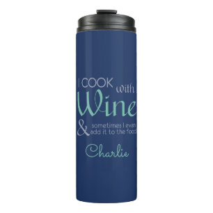 Wine Quote custom name tumbler