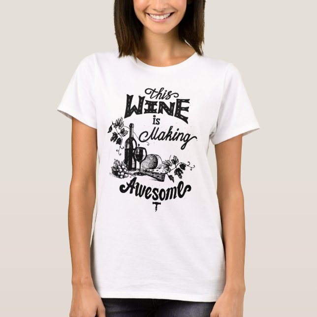 WINE QUOTE  T-Shirt (Front)