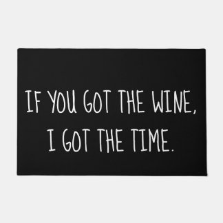 Wine Quote, Wine Lover Humour Doormat