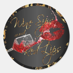 Wine Sips and Red Lips Classic Round Sticker