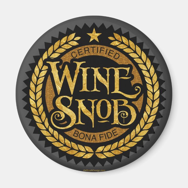 Wine Snob Magnet (Front)